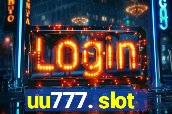 uu777. slot